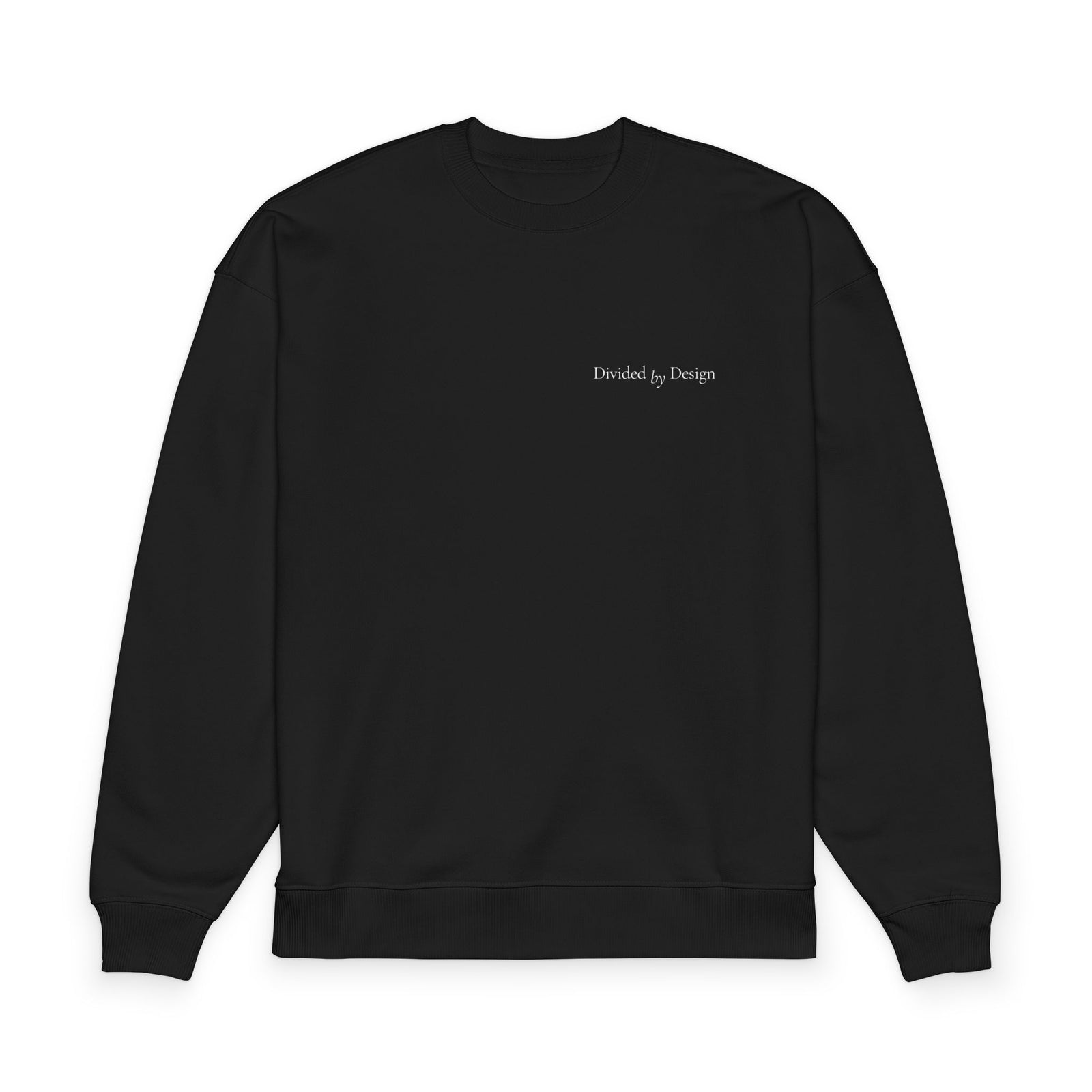 Divided by Design Sweatshirt